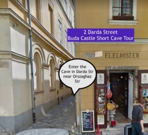 Labyrinth Tour Meeting Point - Darda Street in Buda Castle
